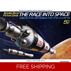Brooke Bond The Race Into Space (Official Edition)